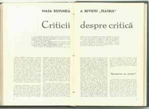 Masa rotundă a revistei: Criticii despre critică (au participat criticii George Banu, Sebastian Costin, Valentin Silvestru, Natalia Stancu, Andrei Strihan), revista Teatrul nr. 4/1972