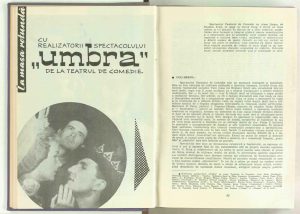 La masa rotundă cu realizatorii spectacolului „Umbra” de la Teatrul de Comedie (Vicu Mîndra, Ana Maria Narti, Niki Atanasiu, D. Esrig, Gheorghe Dinică, Sanda Toma, Amza Pellea, Nicolae Gărdescu, Radu Penciulescu, Paul Bortnovski, Dinu Cernescu etc., în revista Teatrul nr. 9/1963