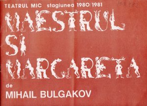 Maestrul și Margareta, Teatrul Mic București, 1980, Caietele TM. Nr.6 Teatrul Mic, București_altmarius.ning.com